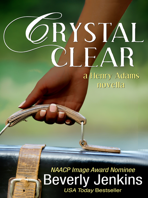 Title details for Crystal Clear by Beverly Jenkins - Available